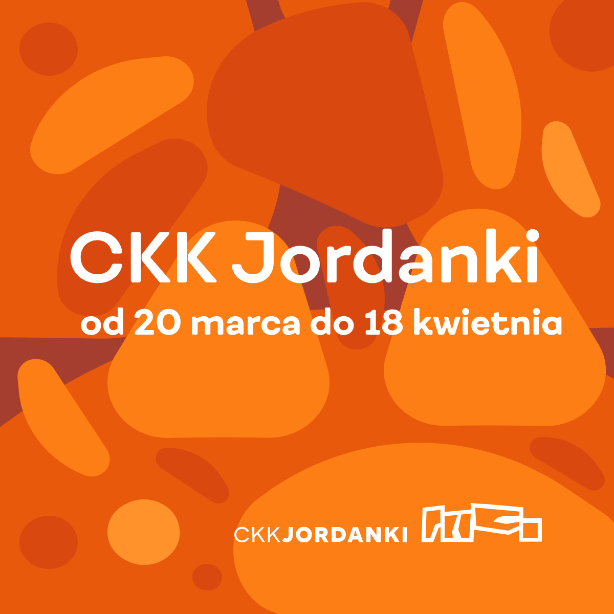 CKK Jordanki od 20 marca do 9 kwietnia 2021