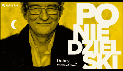 1920x1080_Andrzej Poniedzielski_dobry wieczór